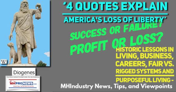 4QuotesExplainAmericasLossOfLibertySuccessOrFailureProfitOrLossHistoricLessonsInLivingBusinessCareersFairVsRiggedSystemsPurposefulLivingMHIndustryNewsTipsViewpointsMHProNews