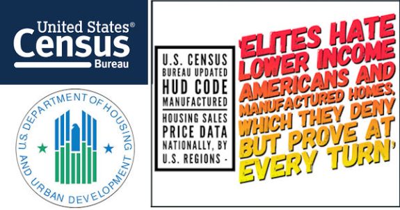 USCensusBureauUpdatedHUDCodeManufacturedHousingSalesPriceDataNationallByUSRegionsElitesHateLowerIncomeAmericansManufacturedHomesWhichTheyDenyButProveAtEveryTurnMHProNews