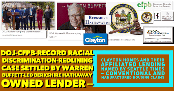 DOJ-CFPBracialBiasRedliningCaseSettledWarrenBuffettBerkshireHathawayOwnedLenderClaytonHomesTheirAffiliatedLendingNamedSeattleTimesConventionalManufacturedHousingClaimsMHLivingNews