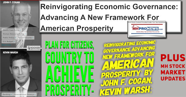 PlanForCitizensCountryToAchieveProsperityReinvigoratingEconomicGovernanceAdvancingNewFrameworkForAmericanProsperityByJohnFcoganKevinWarshPlusMHStockMarketUpdatesMHProNews