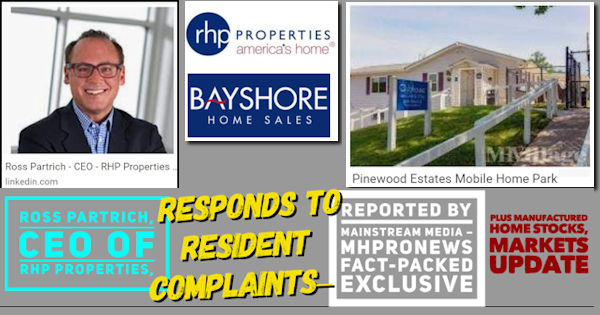 RossPartrichCEO-RHPpropertiesBayshoreHomeSalesRespondsResidentComplaintsReportMainstreamMediaMHProNewsFactPackedExclusivePlusManufacturedHomeStocksMarketsUpdateMHProNews