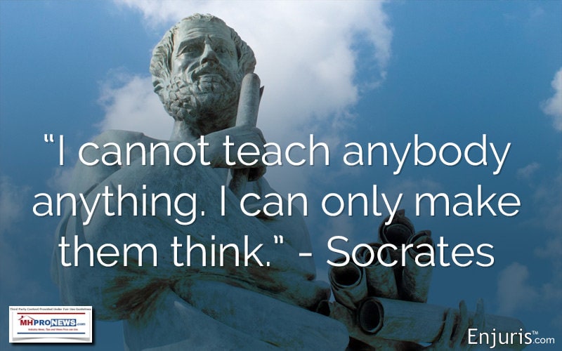 SocratesQuoteIcannotTeachAnybodyAnythingICanOnlyMakeThemThinkEnjurisGuide-to-the-socratic-method-MHProNews