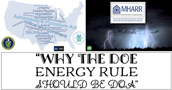 WhyTheDOE-ManufacturedHousingEnergyRuleShouldBeDOA-DeadOnArrival-MHARR-HUD-DOE-LogosManufacturedHousingAssocRegulatoryReform