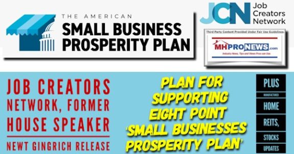 JobCreatorsNetworkFormerHouseSpeakerNewtGingrichReleasePlanForSupportingEightPointSmallBusinesssPosperityPlanPlusManufacturedHomeREITsStocksUpdatesMHProNews
