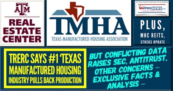 TRERC-TMHAlogosSays#1TexasManufacturedHousingIndustryPullsBackProductionButConflictingDataRaisesSECantitrustOtherConcernsExclusiveFactsAnalysisPlusMHC-REITsStocksUpdateMHProNews