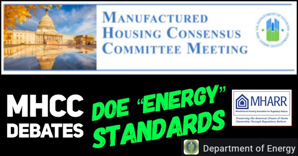 ManufacturedHousingConsesusCommitteeMHCCHUD-MHARR-LogosMHCCDebatesDeptOfEnergyDOEEnergyStandards