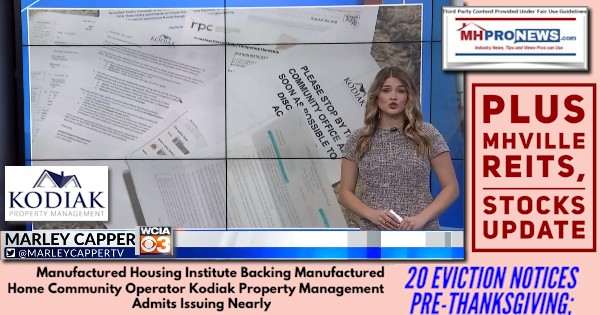 ManufacturedHousingInstituteBackingManufacturedHomeCommunityOperatorKodiakPropertyManagementAdmitsIssuingNearly20EvictionNoticesPre-ThanksgivingPlusMHVilleREITsStocksUpdateMHProNews