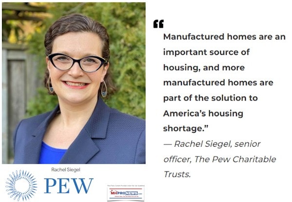 RachelSiegelPewCharitableTrustsSeniorOfficerQuote-ManufacturedHomesAreAnImportantSourceOfHousingAndMoreManufacturedHomesArePartOfTheSolutionToAmericasHousingShortageMHProNews600x414