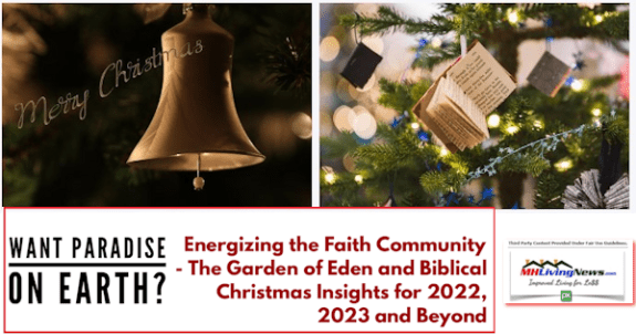 Seeking Paradise on Earth? Energizing the Faith Community – The Garden of Eden and Biblical Christmas Insights for 2022, 2023 and Beyond