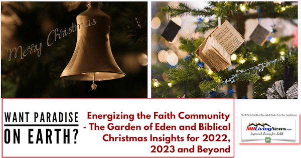 Seeking Paradise on Earth? Energizing the Faith Community – The Garden of Eden and Biblical Christmas Insights for 2022, 2023 and Beyond