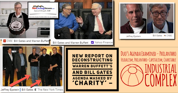 NewReportDeconstructingWarrenBuffettAndBillGatesAgendaMaskedByCharityDuosAgendaExaminedPhilanthroFeudalismPhilanthroCapitalismCharitableIndustrialComplexMHLivingNews