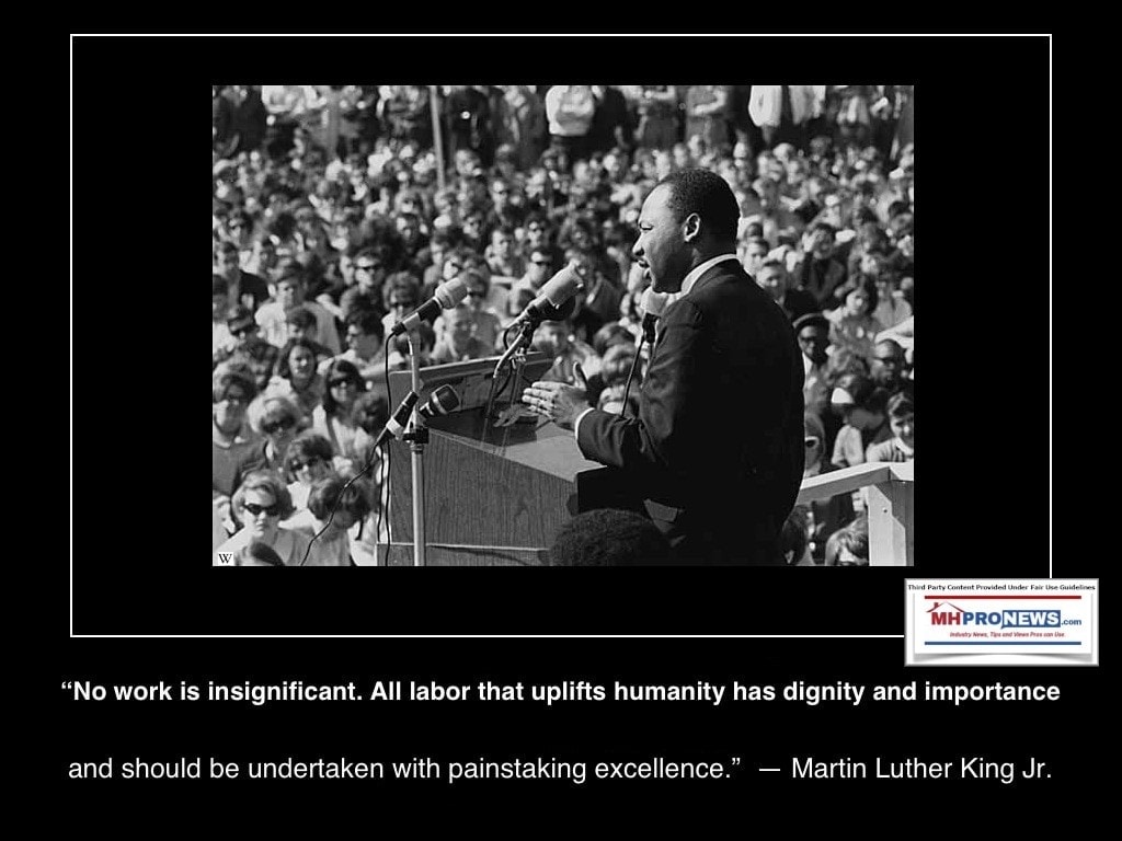 “No work is insignificant. All labor that uplifts humanity has dignity and importance and should be undertaken with painstaking excellence.” - Dr. Martin Luther King Jr.