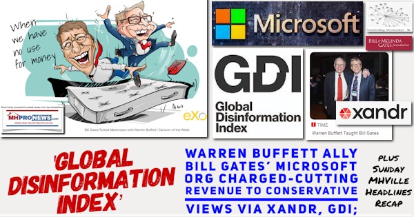 GlobalDisinformationIndexWarrenBuffettAllyBill GatesMicrosoftOrgChargedCuttingRevenueToConservativeViewsViaXandrGDIplusSundayMHVilleHeadlinesRecapMHProNewsLogoPicCartoon