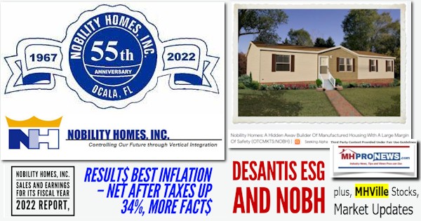 NobilityHomesIncLOGOsalesEarningsForItsFiscalYear2022ReportResult$BestInflationNetAfterTaxesUp34%MoreFact$DeSantisESGandNOBHplusMHVilleStocksUpdatesMHProNews