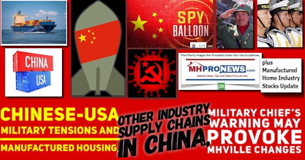 ChineseUSAmilitaryTensionsManufacturedHousingOtherIndustrySupplyChainsChinaMilitaryChiefsWarningMayProvokeMHVilleChangesPlusManufacturedHomeIndustryStocksUpdateMHProNews