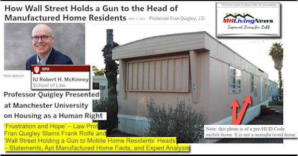 ‘Frustration and Hope’ – Law Prof Fran Quigley Slams Frank Rolfe and ‘Wall Street Holding a Gun to Mobile Home Residents’ Heads’ – Statements, Apt Manufactured Home Facts, and Expert Analysis