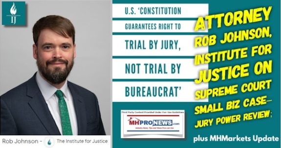 U.S.ConstitutionGuaranteesRightToTrialByJuryNotTrialByBureaucratAttorneyRobJohnsonInstituteForJusticeOnSupremeCourtSmallBizCaseJuryPowerReviewPlusMHMarketsUpdateMHProNews