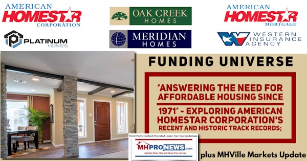 FundingUniverseAnsweringTheNeedForAffordableHousingSince1971ExploringAmericanHomeStarCorporationsRecentAndHistoricTrackRecordsPlusMHVilleMarketsUpdateMHProNews