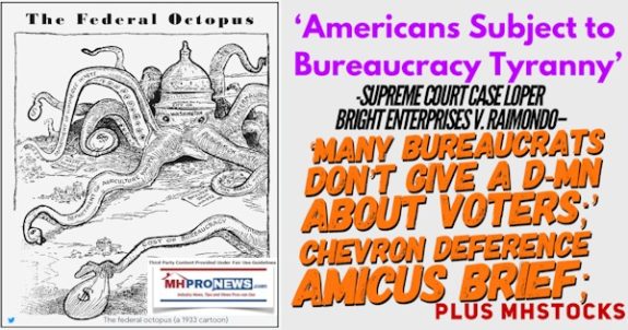 ‘AmericansSubjectToBureaucracyTyrannySupremeCourtCaseLoperBrightEnterprisesV.Raimondo‘ManyBureaucratsDontGiveDamnAboutVoters’ChevronDeferenceAmicusBriefPlusMHStocksMHProNews