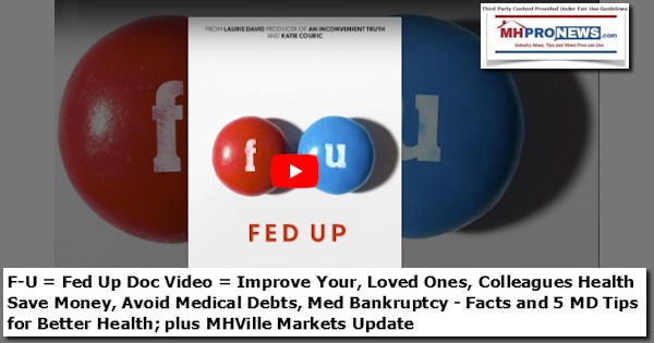 F-U=FedUpDocumentaryVideoImproveYourLovedOnesColleaguesHealthSaveMoneyAvoidMedicalDebtsMedicalBankruptcyFacts5MDtipsForBetterHealthPlusMHVilleMarketsUpdateMHProNews