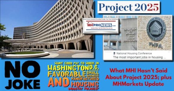 NoJOKE-WantGoodPayWorkWashingtonD.C.ImplementingFavorableSmallBusinessManufacturedHousingIndustryPoliciesWhatMHIhasntSaidAboutProject2025plusMHMarketsUpdateMHProNews