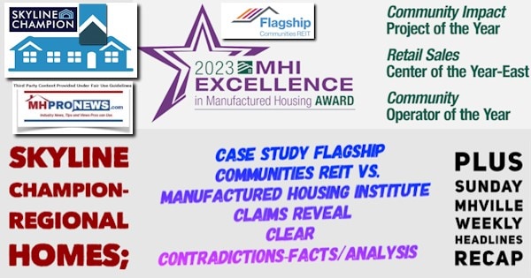 SkylineChampionRegionalHomesCaseStudyFlagshipCommunitiesREITvsManufacturedHousingInstituteClaimsRevealClearContradictionsFactsAnalysisPlusSundayMHVilleWeeklyHeadlinesRecapMHProNews