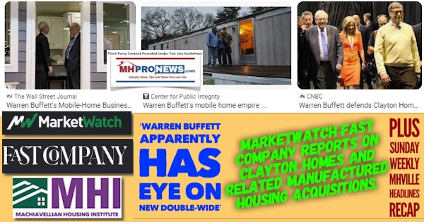 WarrenBuffettApparentlyHasEyeOnNewDoubleWideMarketWatchFastCompanyReportsOnClaytonHomesRelatedManufacturedHousingAcquisitionsPlusSundayWeeklyMHVilleHeadlinesRecapMHProNews