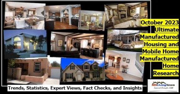 October 2023 Ultimate Manufactured Housing and Mobile Home/Manufactured Home Research – Trends, Statistics, Expert Views, Fact Checks, and Insights