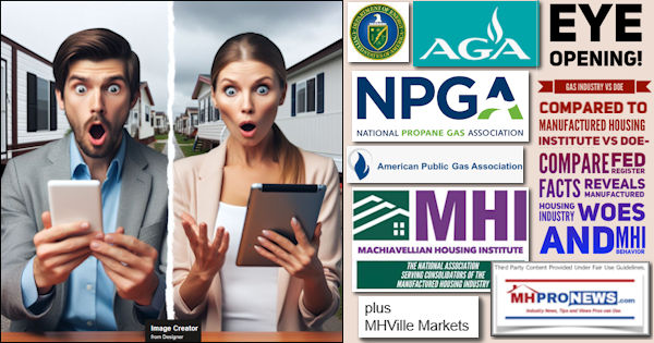 EyeOpening!GasIndustryVsDOEcomparedToManufacturedHousingInstituteVsDOEcompareFedRegisterFactsRevealsManufacturedHousingIndustryWoesAndMHIbehaviorPlusMHVilleMarketsMHProNews