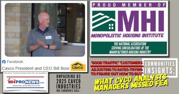 UnpackingQ3_2025CavcoIndustriesCVCOEarningsCallGoodTrafficCustomersAdjustingToRatesTryingToFigureOutHowToBuyCommunitiesInsightsWhatCVCO_AnalystsManagersMissedFEA-MHProNews