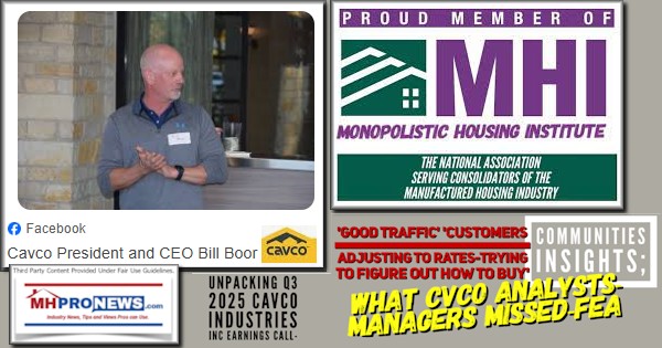 UnpackingQ3_2025CavcoIndustriesCVCOEarningsCallGoodTrafficCustomersAdjustingToRatesTryingToFigureOutHowToBuyCommunitiesInsightsWhatCVCO_AnalystsManagersMissedFEA-MHProNews