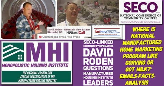SECOlinkedCommunityOperatorDavidRodenQuestionsManufacturedHousingInstituteLeadersWhereIsNationalManufacturedHomeMarketingProgramLikeGoRVingOrGotMilkEmailsFactsMastMHProNews