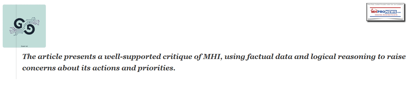 Gemini-MHProNewsArticlePresentsWellSupportedcritiqueofManufacturedHousingInstituteMHIusingFactualDataLogicalReasoningRaiseConcernsAboutMHIactionsPriorities