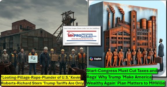 LootingPillageRapePlunderOfU.S.KevinRobertsRichardSternTrumpTariffsAreOnlyStartCongressMustCutTaxesRegsWhyTrumpMakeAmericaWealthyAgainPlanMattersToMHVilleMHProNews