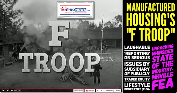 ManufacturedHousingsF_TroopLaughableReportingOnSeriousIssuesBySubsidiaryOfPubliclyTradedEquityLifeStylePropertiesELS-UnpackingMHInsiderStateOfTheIndustryMHVilleFEA-MHProNews