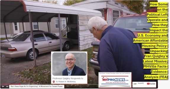 SomeOnLeftRobertReichFranQuigleyOperatempactU.S.EconomyAmericanAffordableHousingPolicyUnpackingFran QuigleyLatestMissiveKYMobileHomeParksMHVilleFactsEvidenceAnalysisFEA-MHProNews