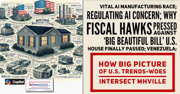 VitalAI_ManufacturingRaceRegulatingAIconcernWhyFiscalHawksPressedAgainstBigBeautifulBillU.S.HouseFinallyPassedVenezuelaHowBigPictureU.S.TrendsWoesIntersectMHVilleMHProNews