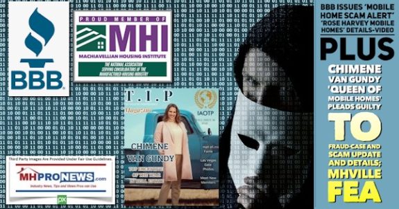 BBBIssuesMobileHomeScaAlertRoseHarveyMobileHomesDetailsVideoPlusChimeneVanGundyQueenMobileHomesPleadsGuiltyFraudCaseScamUpdateDetailsMHVilleFEA-MHProNews
