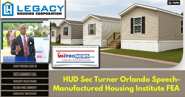 LegacyHousingLEGH_Q1_2025EarningsCallTranscriptDealerFinanceDeclinedWhileCommunityLendingGrewSimplificationHUD_SecTurnerOrlandoSpeechManufacturedHousingInstituteFEA-MHProNews