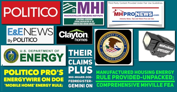 PoliticoProsEnergyWireOnDOEmobileHomeEnergyRuleTheirClaimsPlusMHI-MHARR-DOE-FedRegister-GeminiManufacturedHousingEnergyRuleProvidedUnpackedComprehensiveMHVilleFEA_MHProNews