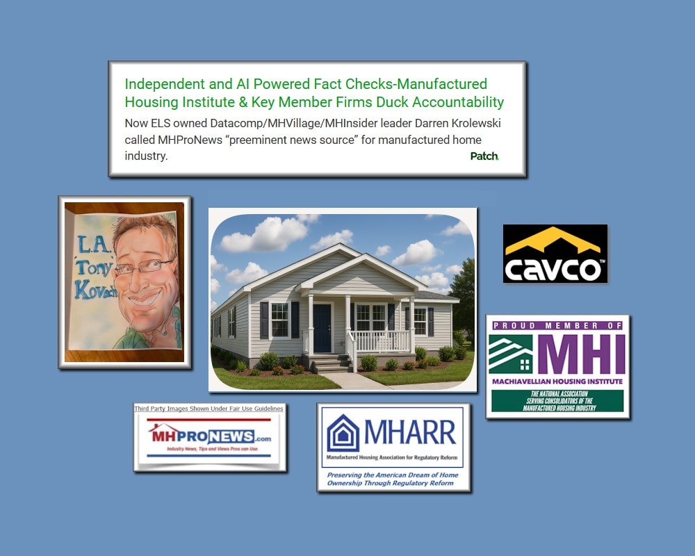 AiFactChkManufacturedHousingInstituteKeyMemberFirmsAccountabilityELSownDatacompMHVillageMHInsiderDKrolewskiCalledMHProNewsPreeminentNewsSourceManufacturedHomeIndustryPatchKovach