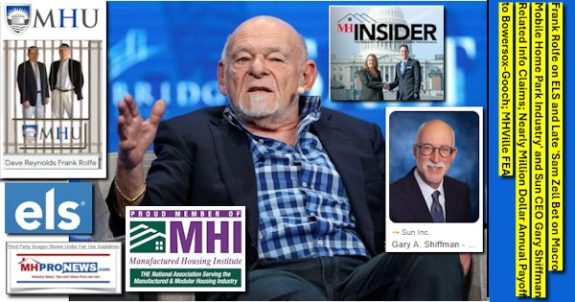FrankRolfenELSandLateSamZellBetMacroMobileHomeParkIndustrySunCEO_GaryShiffmanRelatedInfoClaimsNearlyMillionDollarPayoffBowersoxGoochMHVilleFEA-MHProNews
