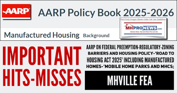 ImportantHitsMissesAARPonFederalPreemptionRegulatoryZoningBarriersAndHousingPolicyROADtoHousingAct2025includingManufacturedHomesMobileHomeParksAndMHCsMHVilleFEA-MHProNews