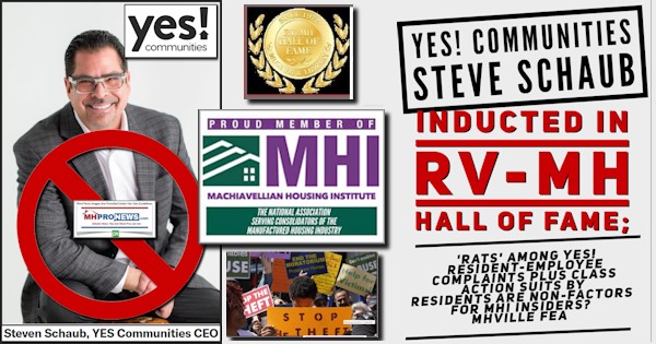 Yes!CommunitiesSteveSchaubInductedInRV-MH_HallOfFameRatsAmongYes!ResidentEmployeeComplaintsPlusClassActionSuitsByResidentsAreNonFactorsForMHIinsidersMHVilleFEA-MHProNews