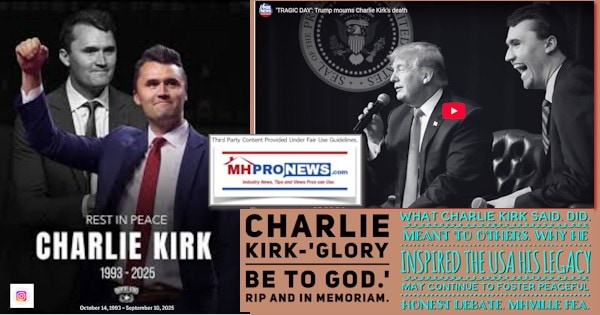 CharlieKirkGLORYbeToGOD_RIPandInMemoriamWhatCharlieKirkSaidDidMeantToOthersWhyHeInspiredTheUSAhisLegacyManContinueToFosterPeacefulHonestDebateMHVilleFEA-MHProNews