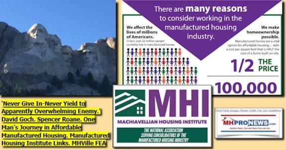 NeverGiveInNeverYieldToApparentlyOverwhelmingEnemyDavidGochSpencerRoaneOneMansJourneyInAffordableManufacturedHousingManufacturedHousingInstituteLinksMHVilleFEA-MHProNews