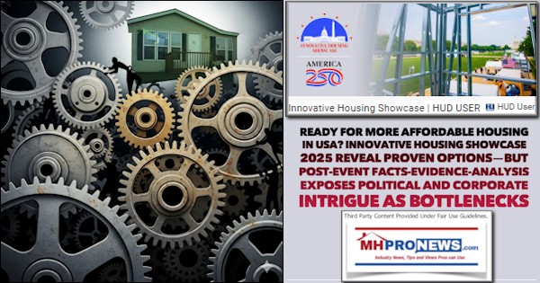 ReadyForMoreAffordableHousingInUSA_InnovativeHousingShowcase2025RevealProvenOptionsButPostEventFactsEvidenceAnalysisExposesPoliticalCorporateIntrigueBottlenecksMHProNews