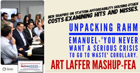 BenShapiroOnStatismAffordabilityHousingOtherCostsExaminingHitsMissesUnpackingRahmEmanuel-YouNeverWantSeriousCrisisToGoToWasteCorollaryArtLafferMashupFEA-MHProNews