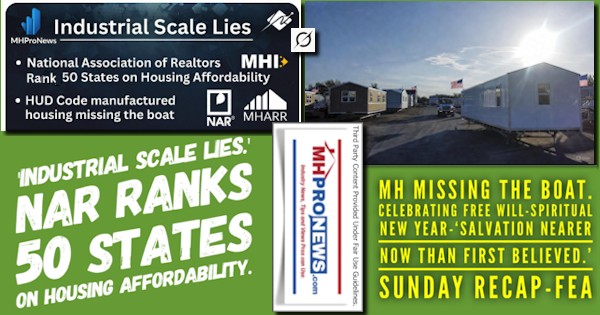 IndustrialScaleLiesNARranks50StatesOnHousingAffordabilityMHmissingTheBoatCelebratingFreeWillSpiritualNewYearSalvationNearerNowThanFirstBelievedSundayRecapFEA-MHProNews