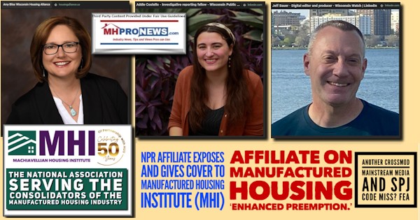 NPR_AffiliateExposesGivesCoverToManufacturedHousingInstituteMHIaffiliateOnManufacturedHousingEnhancedPreemptionFEA_AnotherCrossModMediaMissSPJcodeMiss